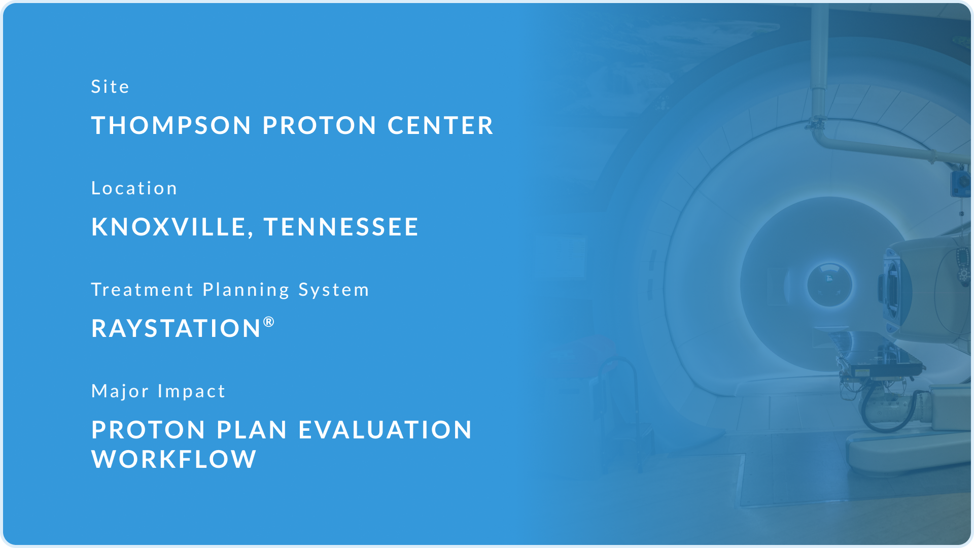 Radformation Highlights Thompson Proton Center 