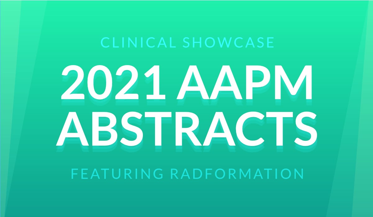 2021 AAPM Abstracts Featuring Radformation Radformation
